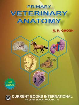 Veterinary Anatomy RK Gosh