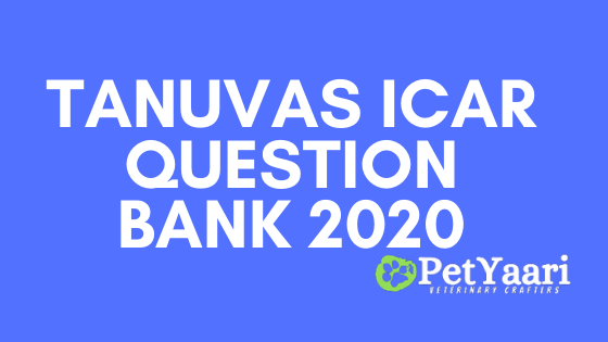 Tanuvas ICAR Question Bank 2020