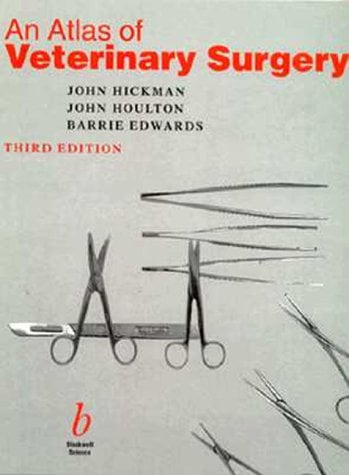 An Atlas of Veterinary Surgery, 3rd Edition