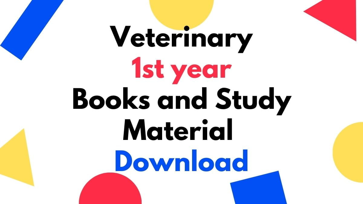 Veterinary 1st year books and study material Download