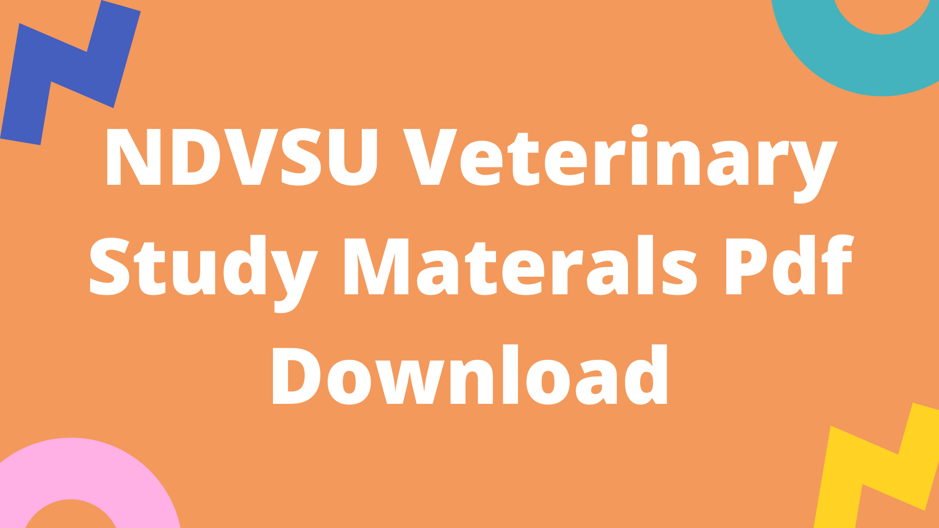 NDVSU Veterinary Study Materals Pdf Download • NDVSU Veterinary Study Materals Pdf Download